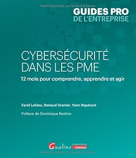 Cybersécurité dans les PME: 12 mois pour comprendre, apprendre et agir
