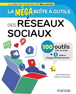 La Méga Boite à outils des Réseaux sociaux