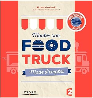 Monter son food truck mode d