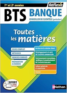 Toutes les matières - BTS Banque - option conseiller de clientèle - Réflexe - 2024 (18)